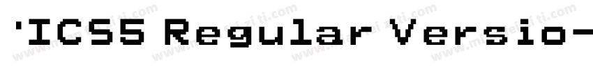 ·ICS5 Regular Versio字体转换